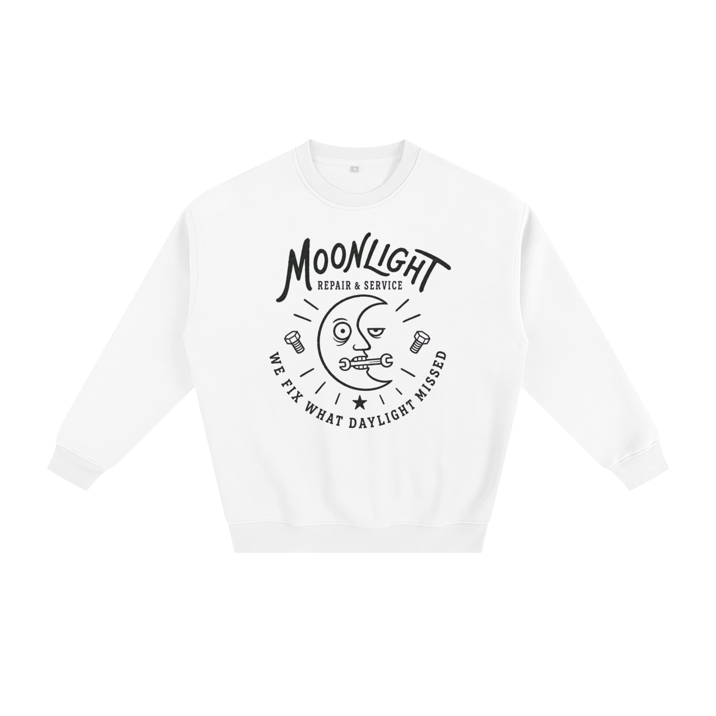 A white crewneck sweatshirt with a black graphic print on the front featuring a moon face, broken tools, and the text 'MOONLIGHT REPAIR & SERVICE' and 'WE FIX WHAT DAYLIGHT MISSED'.