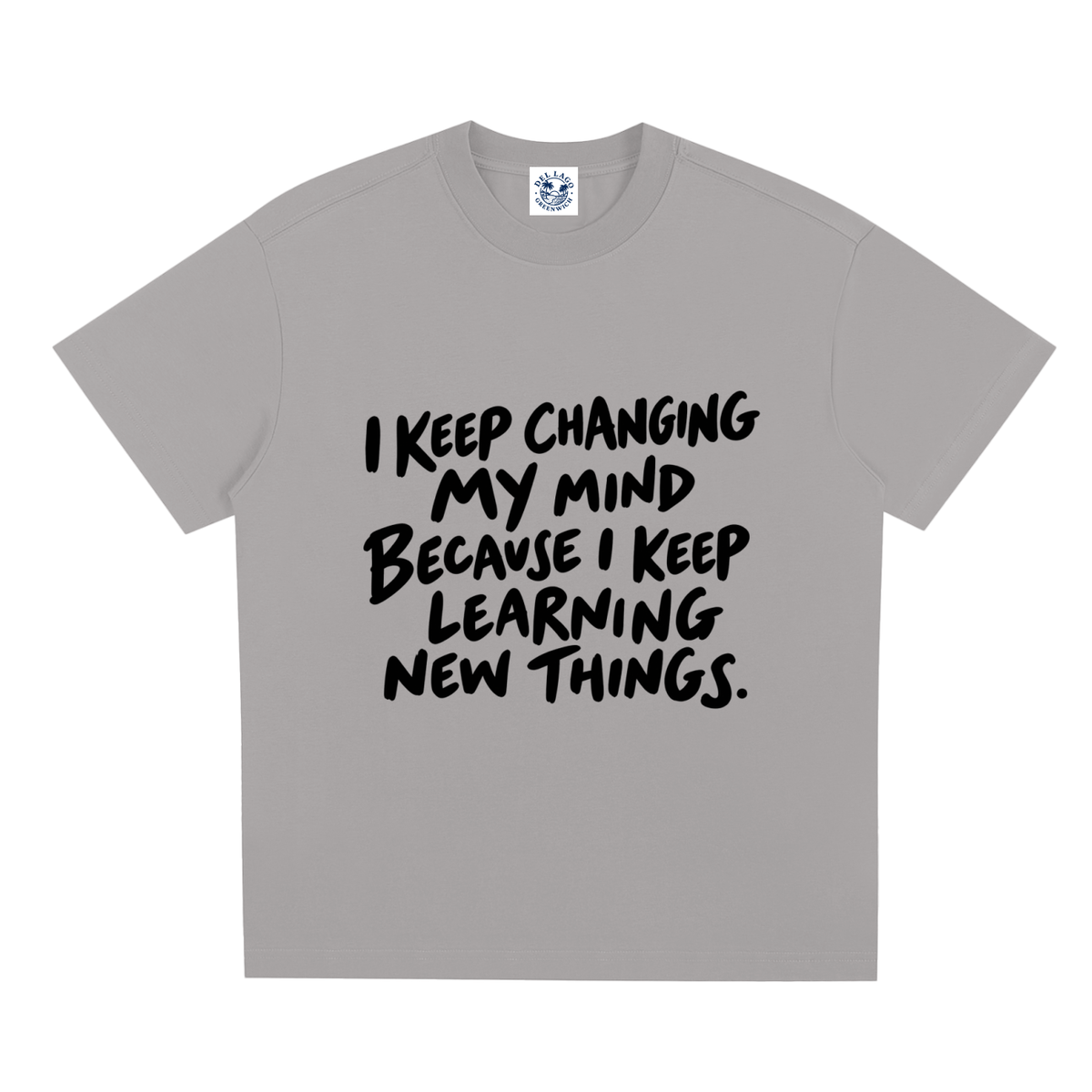 I Keep Changing My Mind Tee