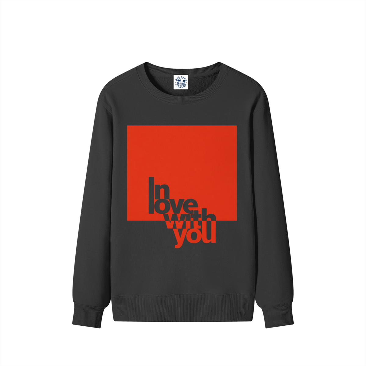 Love With You — Heavyweight Cotton Sweatshirt