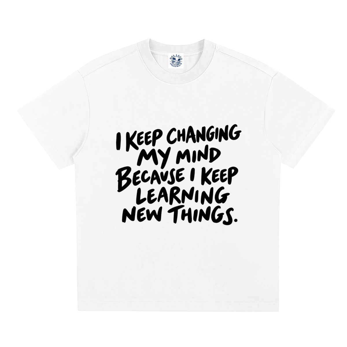 I Keep Changing My Mind Tee