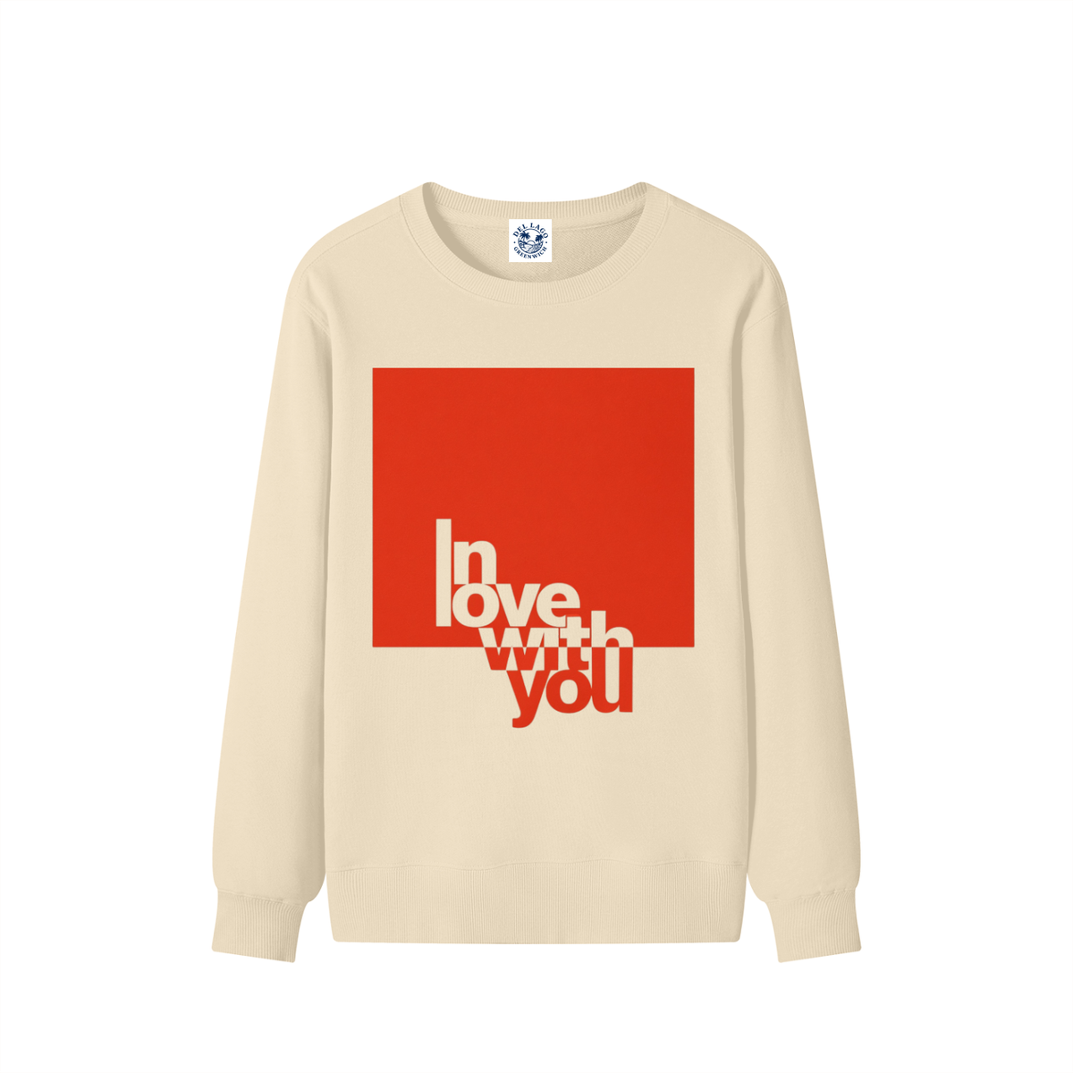 Love With You — Heavyweight Cotton Sweatshirt